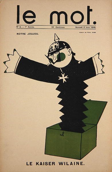 Notre Joujou, Le Kaiser Wilaine，《Le Mot》的封面，1915年1月2日（彩色平印）。 作者 保罗·伊里贝（Paul Iribe）