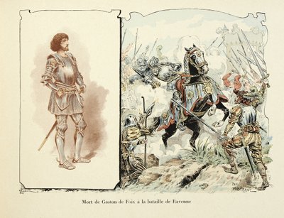 插图取自 Theodore Cahu 的“Histoire du chevalier Bayard”一书，由 Paul De Semant（1855-1915）绘制：拉文纳战役中的 Gaston de Foix（1489-1512）之死 作者 Paul de Semant
