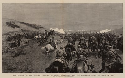 亚历山大亲王和保加利亚军队通过塞尔维亚边境，1885年11月24日（雕版画）。 作者 波兰学校