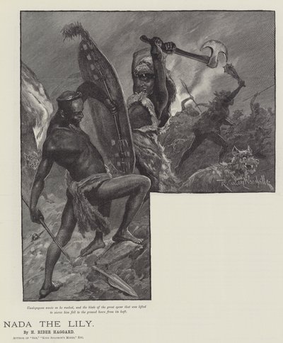 Nada the Lily，作者是H Rider Haggard 作者 Richard Caton Woodville junior