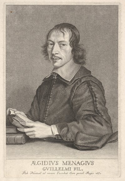 吉尔斯·梅纳奇（GillesMénage） 1652。 作者 罗伯特·南特伊