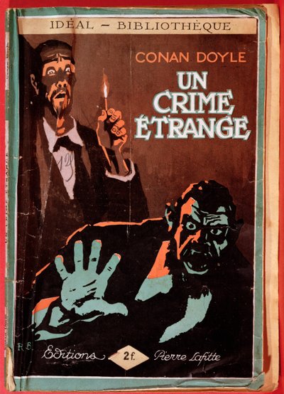 皮埃尔-拉菲特出版的柯南-道尔（1859-1930 年）法文版《Un Crime etrange》封面 作者 罗杰·布罗德斯
