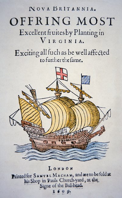 鼓励殖民者前往美国弗吉尼亚州的小册子，1609年出版（彩色平印）。 作者 学校英语