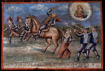 Ex-voto (ex voto) 西西里人：““被绑架的乌尔西诺伯爵夫人于 16/08/1871 奇迹般地获救”。 强盗的表现（Brigantaggio）：三名强盗正在绑架伯爵夫人，而宪兵队则向他们开枪。 . 作者 西西里学校