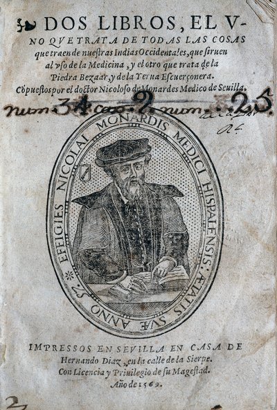 Frontispiece, with the portrait of Nicolas Monardes (1493-1588) of a medicine book from the islands of the Spanish Caribbean and uses of the bezoard (anti-poison). Work by Nicolas Monardes, edition 1569, by Hernando Diaz, in Seville. University Library of  作者 西班牙语学校