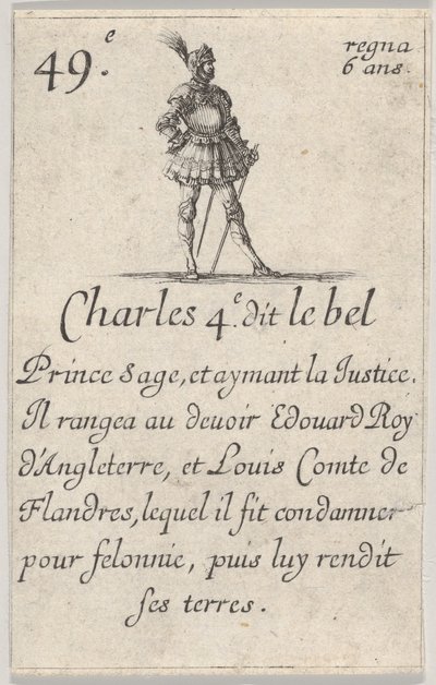 查尔斯（Charles 4.e-det le bel Prince）圣贤...，摘自法国国王游戏[Jeu des Rois ...]，1644年。 作者 斯蒂法诺·德拉·贝拉