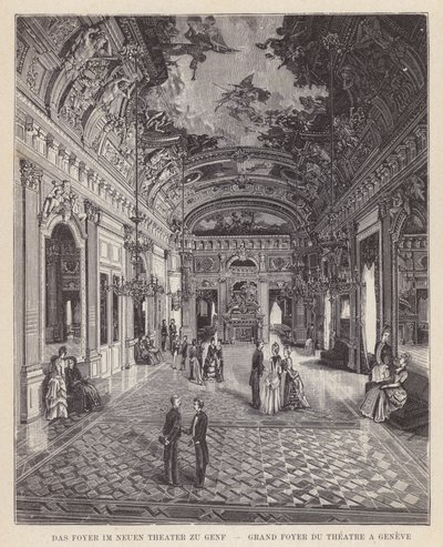 日内瓦新剧院的门厅，Grand Foyer du Theatre a Geneve（雕刻） 作者 瑞士学校
