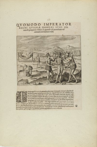 Quomodo Imperator/Regni Guianae, Nobiles Suos Or-/Nare....(摘自《美洲》一书，第七和第八部分） 作者 西奥多·德·布赖