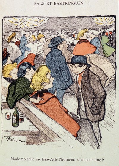 Bals 和 Bastringues：小姐有幸为我出一身汗吗？ 在“生活中”，Steinlen 作者 西奥菲勒·亚历山大·斯坦伦