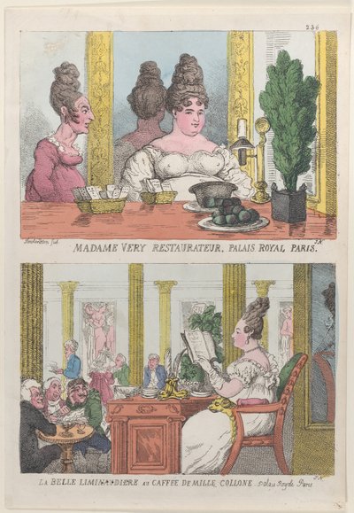 Madame Very Restauranteur, Palais Royal Paris and La Belle Liminaudiere au Caffee De Mille..., 1814. 作者 托马斯·罗兰森