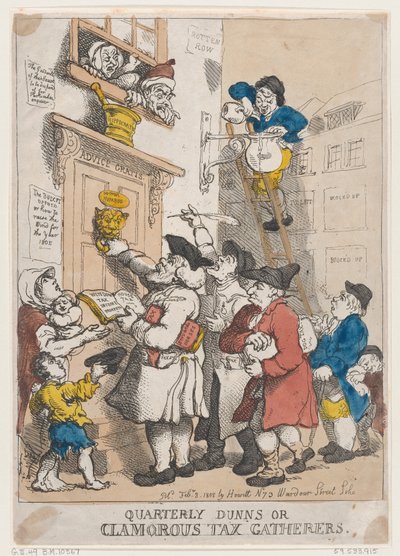 Quarterly Dunns, or Clamorous Tax Gatherers, February 3, 1805., February 3, 1805. 作者 托马斯·罗兰森