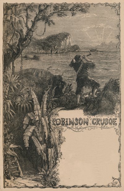 卡塞尔·鲁滨逊·克鲁索（Cassells Robinson Crusoe），c1870 作者 不明