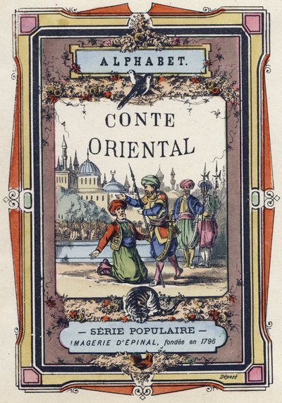 东方故事字母表的封面。 Epinal 的成像，大约 1890 年。流行系列。 8 页小册子。 尺寸：205x150mm。 以 Metiers 为主题的钢印木版画 作者 不明