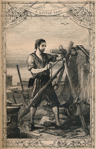 克鲁索用帆起了个小帐篷，c1870 作者 不明
