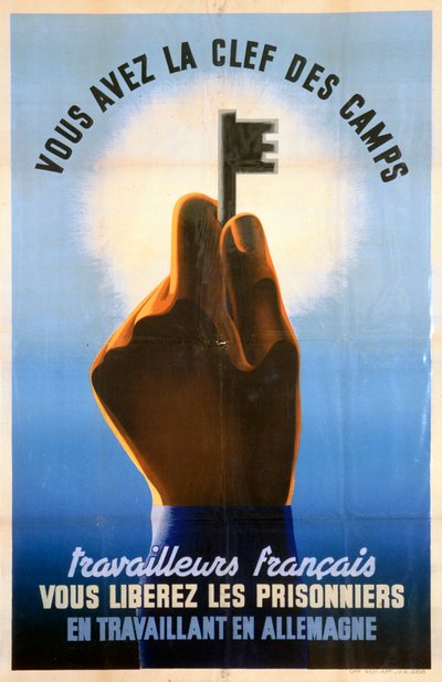 法国工人，你有营地的钥匙，1940-1944年 作者 不明