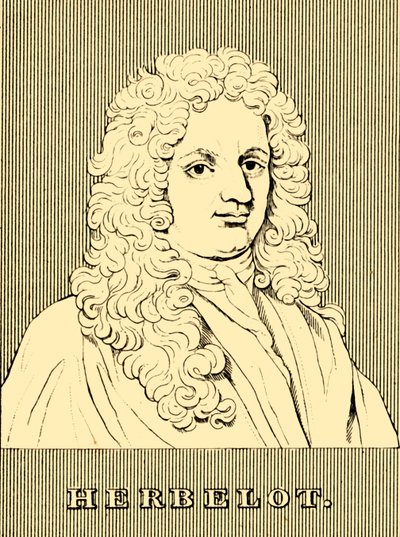 赫伯洛（Herpelot），1625-1695，1830年。 作者 不明