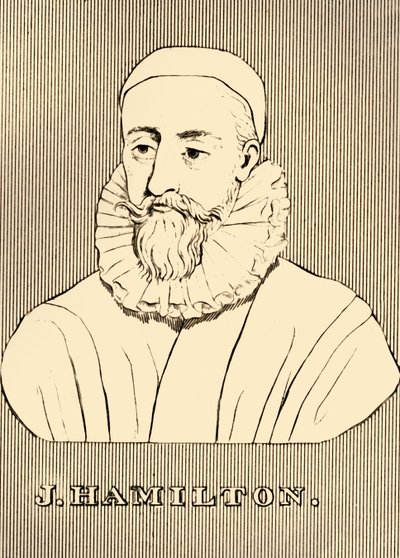 汉密尔顿（J. Hamilton），1512-1571，1830年。 作者 不明
