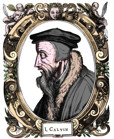 让·加尔文（Jean Calvin），法国神学家，1581年 作者 不明