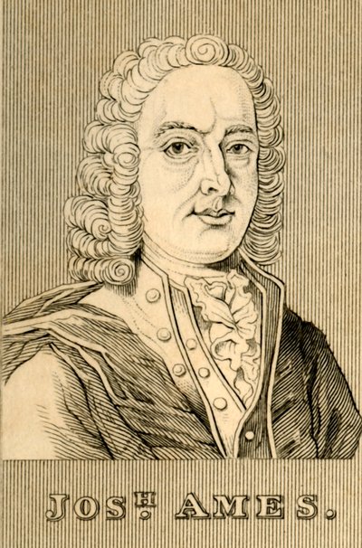 约瑟夫·埃姆斯（Jos.h Ames），1689-1759年，1830年。 作者 不明