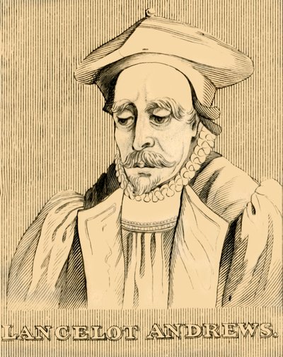 兰斯洛特·安德鲁斯（Lancelot Andrews），1555-1626，1830年。 作者 不明