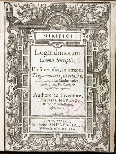 莫奇斯顿男爵约翰-纳皮尔（1550-1617）的《奇妙的对数法则》（The marvellous canonis descriptio）扉页，1614年在爱丁堡（苏格兰）出版 作者 不明