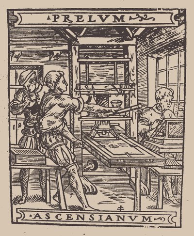 Prelum Ascensianum：印刷厂的设备与工作中的印刷机，16世纪第一季度。 作者 不明