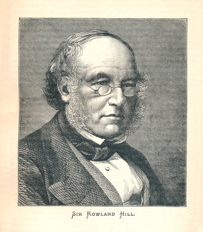 罗兰·希尔爵士（Sir Rowland Hill），邮票的发行人，1893年。 作者 不明