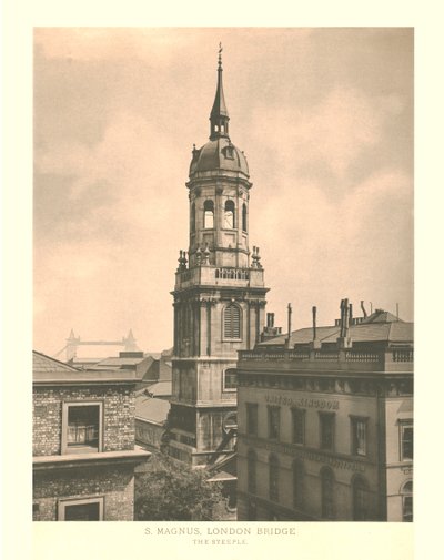 圣马格努斯（St Magnus），伦敦桥，尖顶，十九世纪中叶。 作者 不明