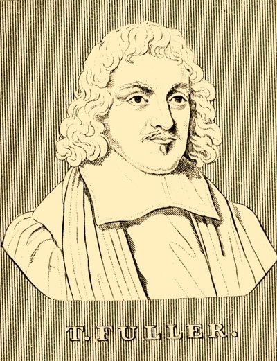 T.富勒（1608-1661，1830）。 作者 不明