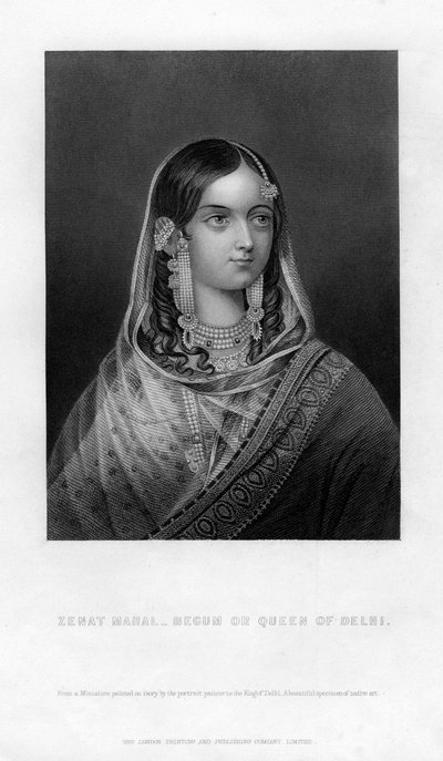 泽纳特·玛哈尔（Zenat Mahal）-19世纪的贝格或德里女王 作者 不明