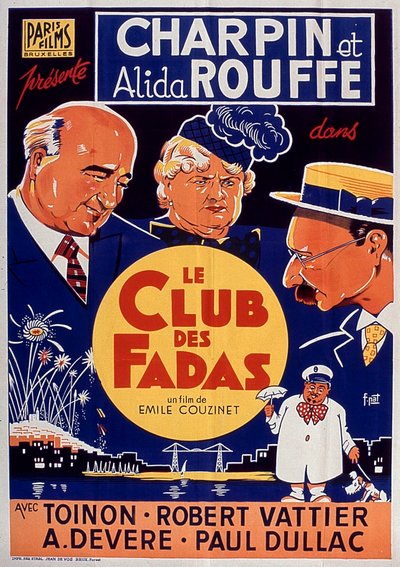 电影Le Club des fadas的海报，Fernand Charpin和Alida Rouffe来自EmileCouzinet 1939年。 作者 不明