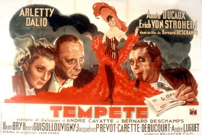 电影Tempete的海报，由BernardDeschamps与Arletty Marcel Dalio Annie Ducaux和Erich Von Stroheim 1940年拍摄。 作者 不明