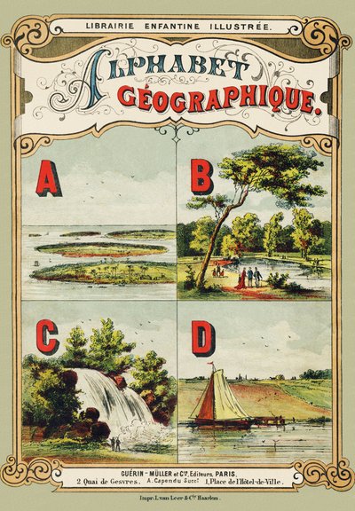 封面：A：群岛，B：Bois de Boulogne，C：瀑布，D：堤防 - 雕刻取自 Alphabet geographique。 Guerin-Muller et Cie，编辑，巴黎 作者 不明