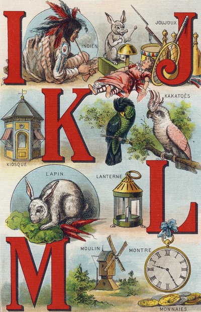 字母 I J K L; 印度人； 茹茹； 卡卡托斯； 亭; 灯笼; 兔子; 手表硬币； 磨。 雕刻在“我的小女孩的字母表”中。 Bernardin-Bechet 和 Fils，书商出版商，巴黎，约 1895 年。坚不可摧的画布专辑。 贝贝斯图书馆。 12 作者 不明