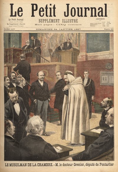 Dr. Grenier, a depute of Pontarlier, recently converted to Islam, creates a scandal by going to the deputes room wearing the Arab costume. Engraving in “” Le petit journal”” 24/01/1897. Selva Collection. 作者 未知艺术家