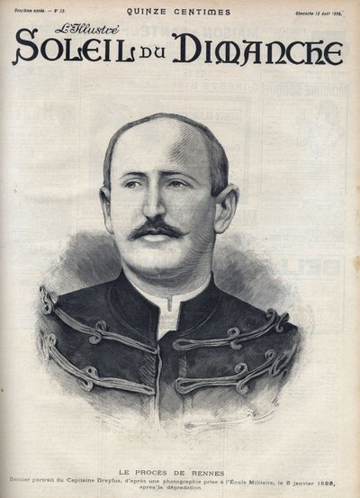 德雷福斯案：阿尔弗雷德-德雷福斯（1859-1935）在雷恩审判中被贬后的画像。8月13日，《太阳报》上的版画。 作者 未知艺术家