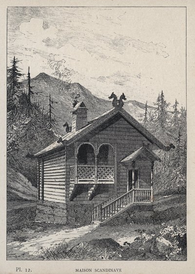 斯堪的纳维亚之家（Maison Scandinavian）--1889年的雕刻，载于 "Histoire de habitation humaine à l