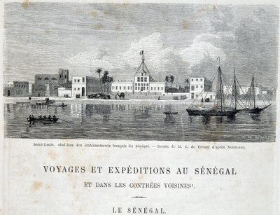 Saint-Louis，塞内加尔法国机构的首都 - 在世界巡回赛的“旅行和塞内加尔之旅”中，2nd trim。 1861 作者 未知艺术家