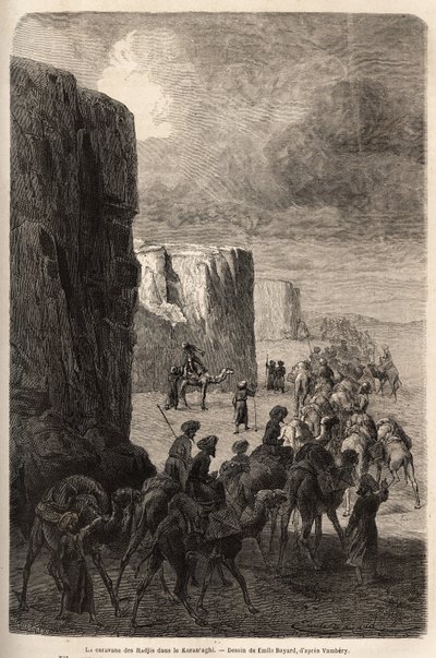 The caravan of the Hajis (Muslim pelerins) in Korantaghi (Persia, Iran). Drawing by Emile Bayard (1837-1891), to illustrate the journey to Central Asia, in 1863, by Arminius Vambery (Hungarian scientist disguise in dervish). Engraving in “” Le tour du mond 作者 未知艺术家