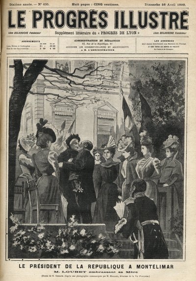共和国总统的蒙特利玛尔之行（法国德龙省）。埃米尔-卢贝（1838-1929）和他的母亲。1899年4月 "辉煌的进步 "中的版画。 作者 未知艺术家