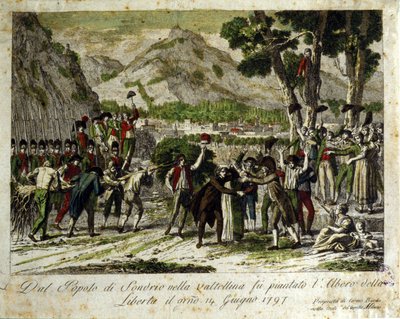 Sondrio de la Valtellina 的居民种植自由之树，象征着战胜旧政权。 14/06/1797。 雕刻。 作者 未知艺术家