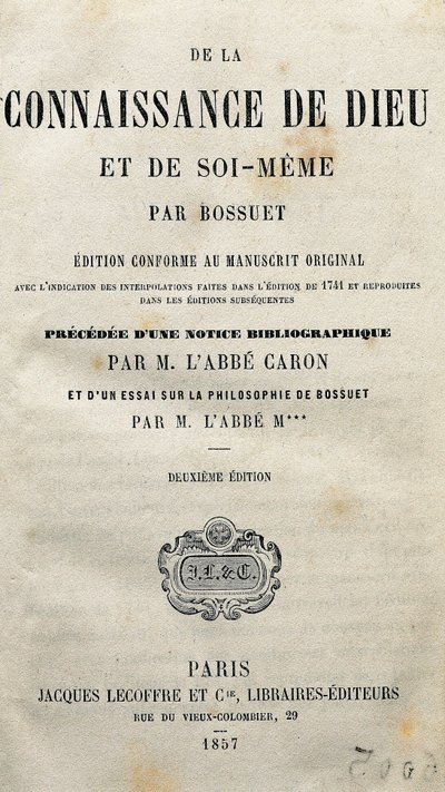 Title page of “The knowledge of God and self itself” by the French theologian and bishop Jacques-Benigne (Jacques Benigne) Bossuet (1627-1704). 1857. 作者 未知艺术家