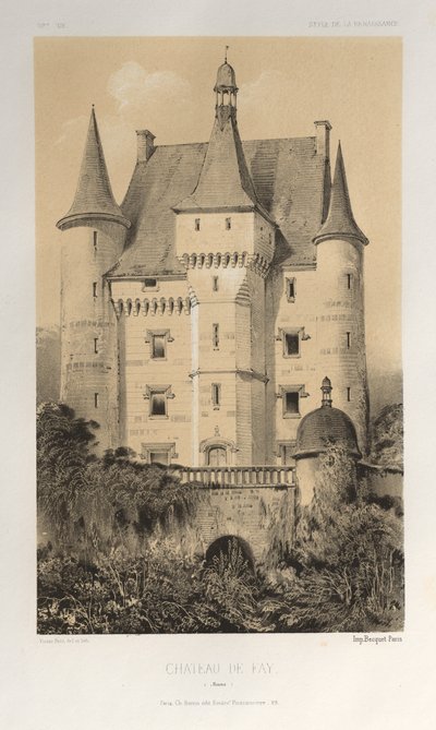 第十五、十六和十七世纪风景如画的建筑或古迹。Et XVIeme.Siecles：十五和十六世纪的法国城堡：Pl.52，Château De Fay（缅因州） 作者 维克多·佩蒂特