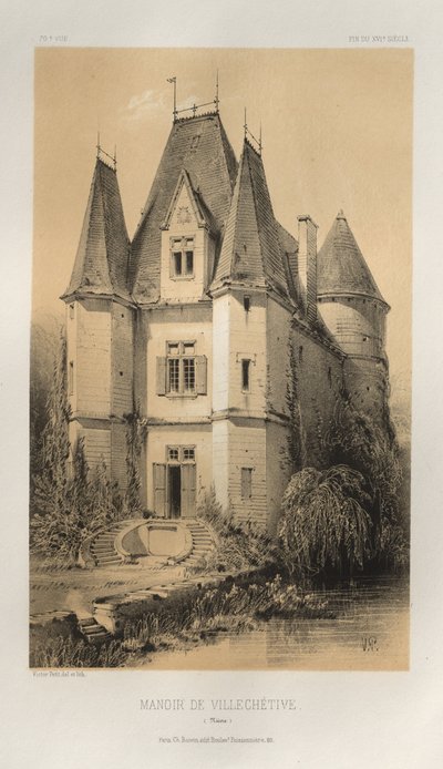 第十五、十六和十七世纪风景如画的建筑或古迹。Et XVIeme.Siecles：十五和十六世纪的法国城堡：Pl.70，Manoir De Villechétive（尼埃弗尔省） 作者 维克多·佩蒂特