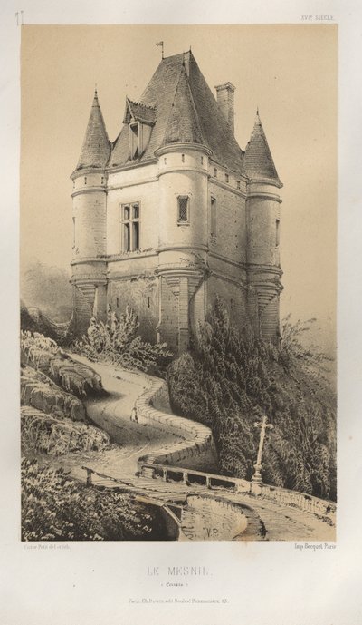 第十五、十六和十七世纪风景如画的建筑或古迹。Et XVIeme.Siecles：十五和十六世纪的法国城堡：Pl.77, Le Mesnil (Corrèze) 作者 Charles Boivin（出版商和编辑）； Lith de Godard a Paris（打印机）