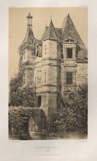第十五、十六和十七世纪风景如画的建筑或古迹。Et XVIeme.Siecles：十五和十六世纪的法国城堡：Pl.78, Manoir de Belvau (Corrèze) 作者 Charles Boivin（出版商和编辑）； Lith de Godard a Paris（打印机）
