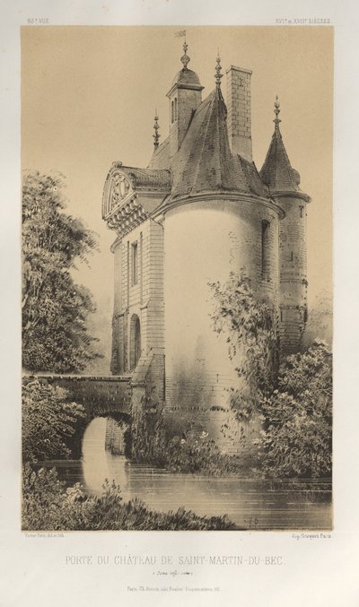 第十五、十六和十七世纪风景如画的建筑或古迹。Et XVIeme.Siecles：十五世纪和十六世纪的法国城堡: Pl. 83, Gate of the Château de Saint-Martin-Du-Bec (Seine Infèrieure) 作者 维克多·佩蒂特