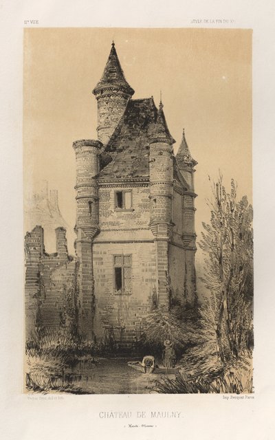 Architecture Pittoresque ou Monuments des xveme.Et xvieme.十五和十六世纪的法国城堡: Pl.11, Chateau De Maulny (Haute-Marne) 作者 维克多·佩蒂特