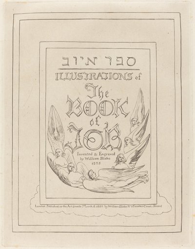 约伯记》雕版插图的扉页，1825年。 作者 威廉·布雷克