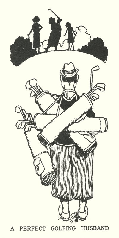 A Perfect Golfing Husband (litho) 作者 威廉·希思·罗宾逊